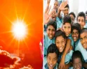 வாட்டும் வெயில்... தமிழகத்தில் பள்ளிகள் திறப்பு ஒத்திவைப்பு..! பள்ளிக்கல்வித்துறை முக்கிய அறிவிப்பு..!