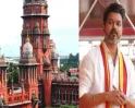 விஜய்க்கு ஷாக்... பணத்தை டெபாசிட் பண்ணுங்க! ஹைகோர்ட் அதிரடி உத்தரவு