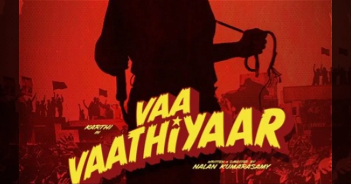 cinema-karthis-vaa-vaathiyaar-release-date-update-tamilcinema