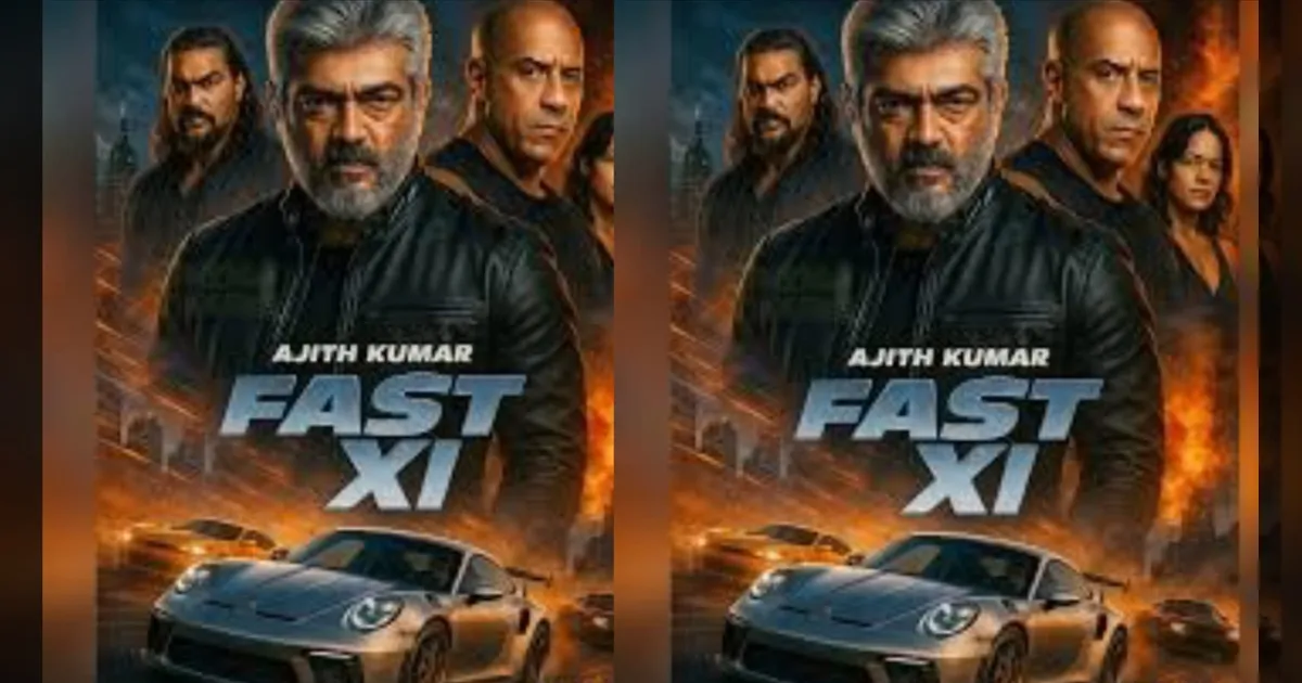 cinema-ajithkumar-fastand furious-newmovie-tamilcinema